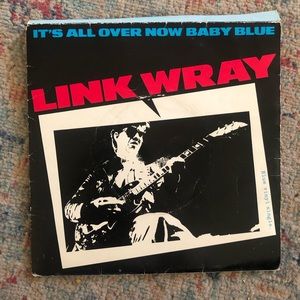 link wray it’s all over now baby blue 45 blue vinyl